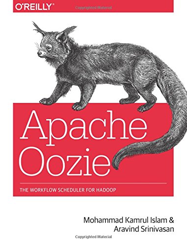 Apache Oozie The Workflow Scheduler For Hadoop 1st Edition Mohammad Kamrul Islam