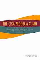The Ctsa Program At Nih Opportunities For Advancing Clinical And Translational Research Liverman
