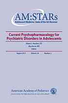 Adolescent Medicine State Of The Art Reviews Current Psychopharmacology For Psychiatric Disorders In Adolescents Hendren