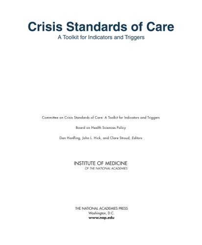 Crisis Standards Of Care A Toolkit For Indicators And Triggers 1st Institute Of Medicine