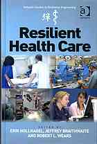 Resilient Health Care Braithwaite Jeffrey Wears Robert L Hollnagel