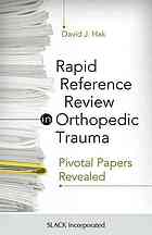Rapid Reference Review In Orthopedic Trauma Pivotal Papers Revealed Hak