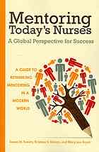 Mentoring Todays Nurses A Global Perspective For Success Baxley