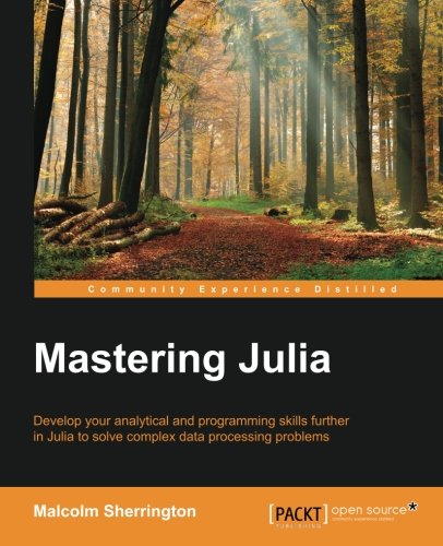 Mastering Julia Malcolm Sherrington