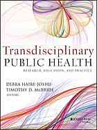 Transdisciplinary Public Health Research Education And Practice 1st Ed Hairejoshu