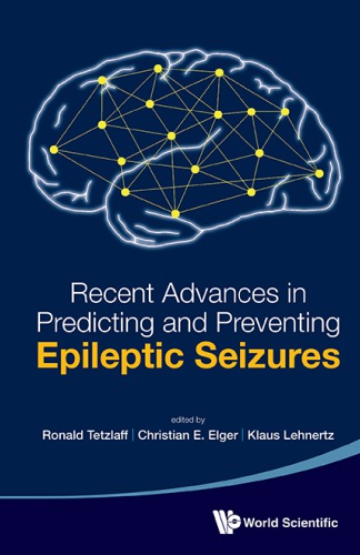 Recent Advance In Predicting And Preventing Epileptic Sezures Elger