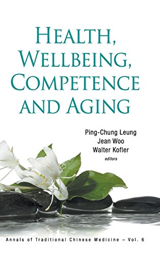 Health Wellbeing Competence And Aging 1st Edition Pingchung Leung