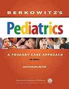 Berkowitzs Pediatrics A Primary Care Approach Fifth Edition Berkowitz