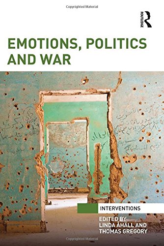 Emotions Politics And War 1st Edition Linda Hll Thomas Gregory