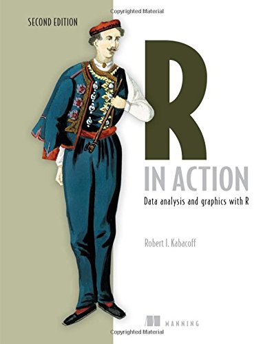 R In Action Data Analysis And Graphics With R Second Edition 2nd Edition Robert Kabacoff