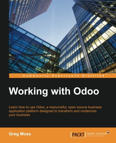 Working With Odoo Greg Moss