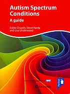 Autism Spectrum Conditions A Guide Chaplin Eddie