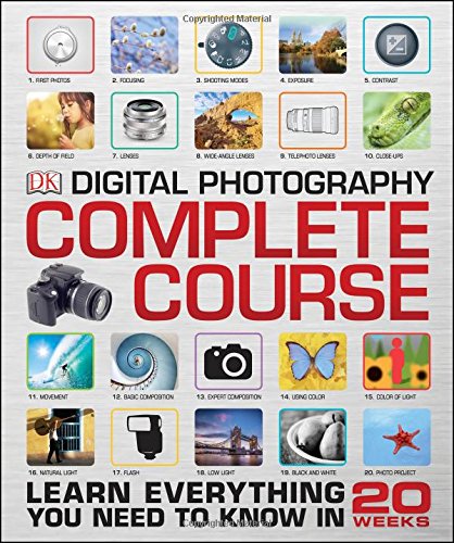 Digital Photography Complete Course 1st Dk