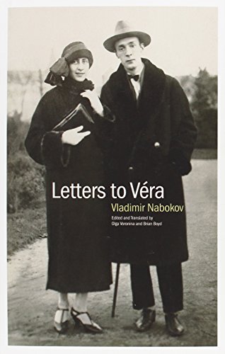 Letters To Vera Vladimir Nabokov Olga Voronina Edit Brian Boyd Edit