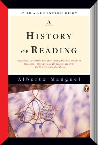 A History Of Reading Revised Alberto Manguel