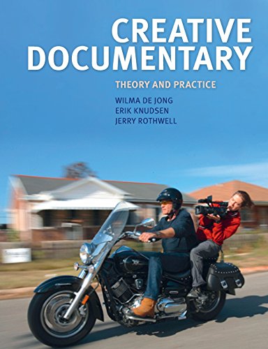 Creative Documentary Theory And Practice 1st Edition Wilma De Jong