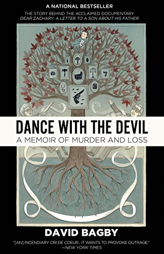Dance With The Devil A Memoir Of Murder And Loss David Bagby