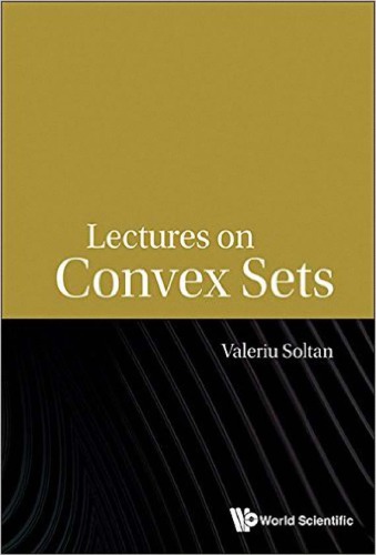 Lectures On Convex Sets Valeriu Soltan