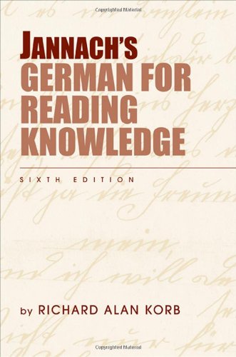 Jannachs German For Reading Knowledge 6th Edition Richard Alan Korb