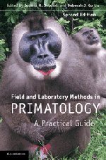 Field And Laboratory Methods In Primatology A Practical Guide 2nd Edition Joanna M Setchell