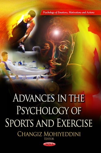 Advances In The Psychology Of Sport And Exercise Changiz Phd Mohiyeddini
