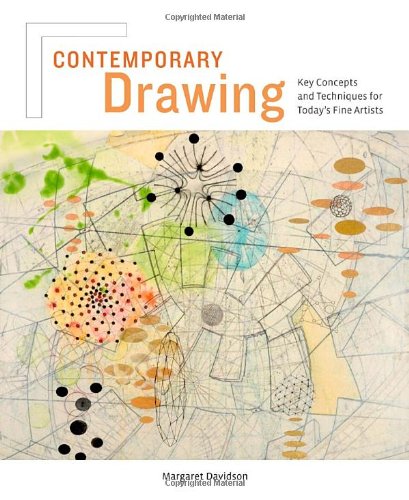 Contemporary Drawing Key Concepts And Techniques 1st Edition Margaret Davidson