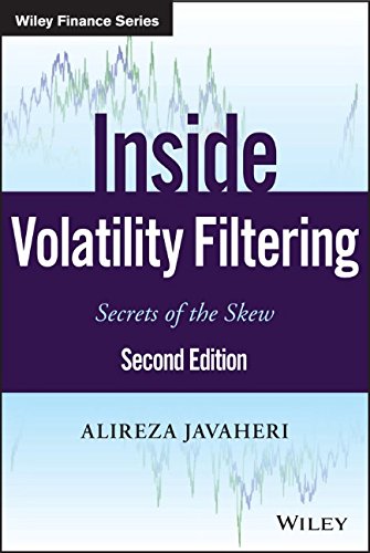 Inside Volatility Filtering Secrets Of The Skew 2nd Alireza Javaheri