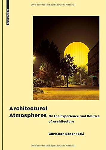 Architectural Atmospheres Christian Borch