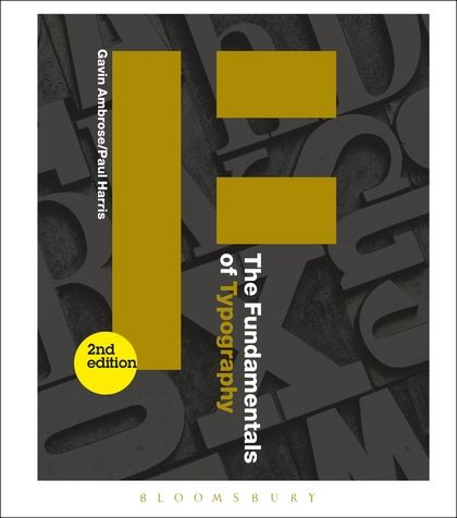 The Fundamentals Of Typography 2nd Edition Gavin Ambrose Paul Harris