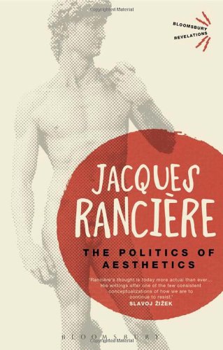 The Politics Of Aesthetics Reprint Jacques Rancire Gabriel Rockhill