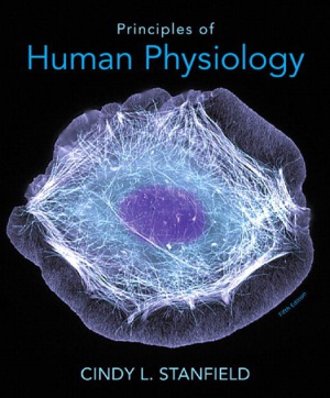 Principles Of Human Physiology 5th Edition Cindy L Stanfield