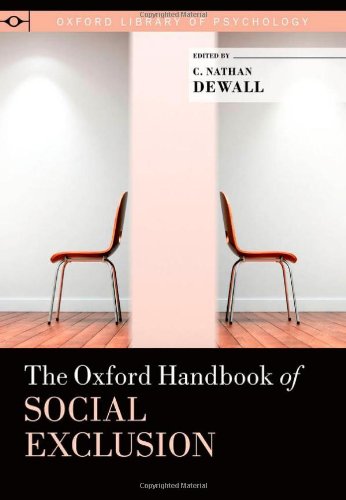 The Oxford Handbook Of Social Exclusion 1st Edition C Nathan Dewall