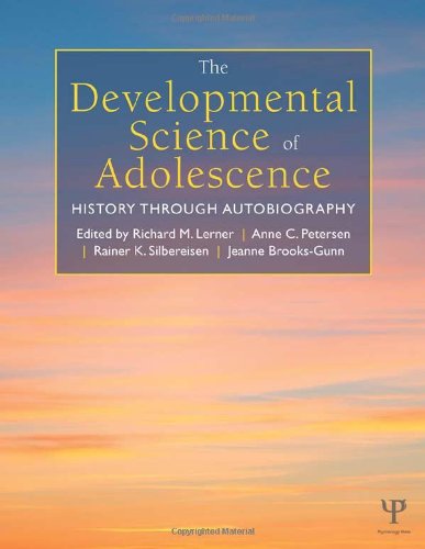The Developmental Science Of Adolescence History Through Autobiography Richard M Lerner