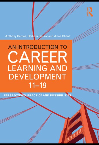 An Introduction To Career Learning Development 1119 Perspectives Practice And Possibilities 1st Edition Anthony Barnes