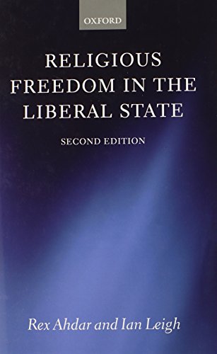 Religious Freedom In The Liberal State 2nd Edition Rex Ahdar