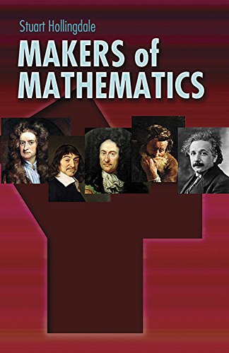 Makers Of Mathematics 2006 E2014 Dover Books On Mathematics Dover 2006 E2014 Reed Of Penguin Ed 2004 Stuart Hollingdale