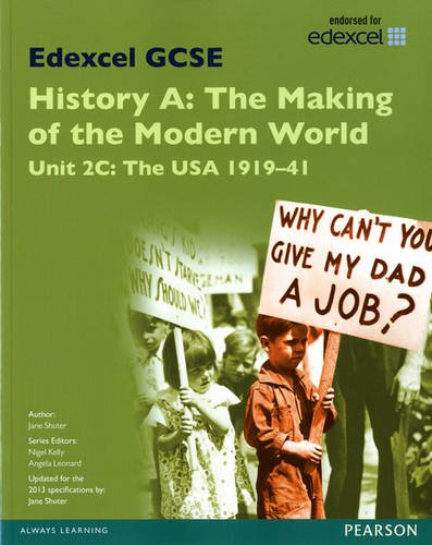 Edexcel Gcse History A The Making Of The Modern World Unit 2c Usa 191941 Sb 2013 Unit 2c Jane Shuter