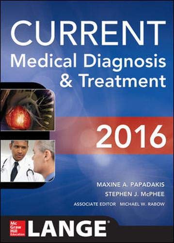 Current Medical Diagnosis And Treatment 2016 55th Edition Maxine Papadakis