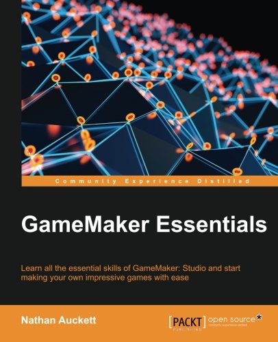Gamemaker Essentials Nathan Auckett