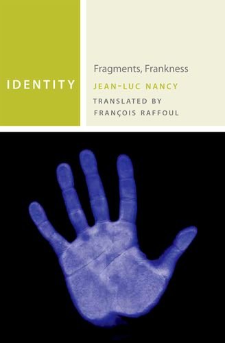 Identity Fragments Frankness Commonalities 1st Edition Jeanluc Nancy