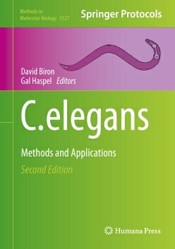 C Elegans Methods And Applications 2nd Ed 2016 David Biron