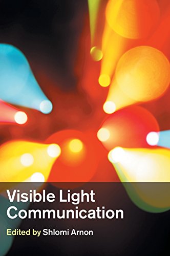 Visible Light Communication 1st Edition Shlomi Arnon