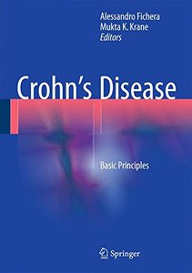 Crohns Disease Basic Principles Alessandro Fichera Mukta K Krane Editors