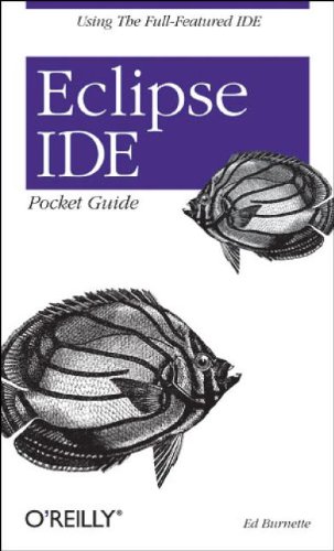 Eclipse Ide Pocket Guide Ed Burnette