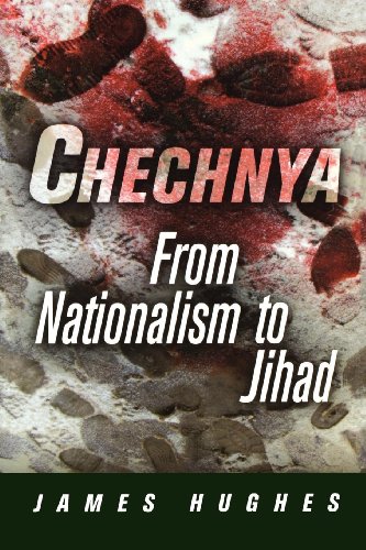 Chechnya From Nationalism To Jihad James Hughes