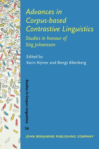 Advances In Corpusbased Contrastive Linguistics Studies In Honour Of Stig Johansson Karin Aijmer