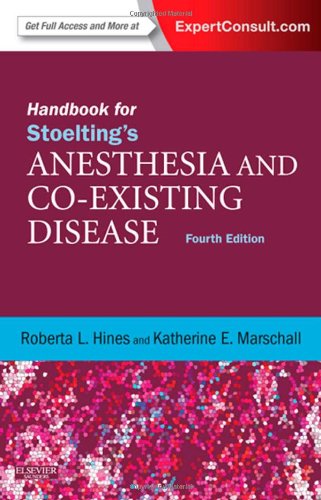 Handbook For Stoeltings Anesthesia And Coexisting Disease Expert Consult Online And Print 4e 4th Edition Roberta L Hines Md