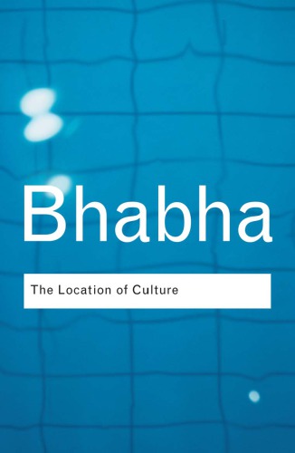 The Location Of Culture 2nd Edition Homi K Bhabha