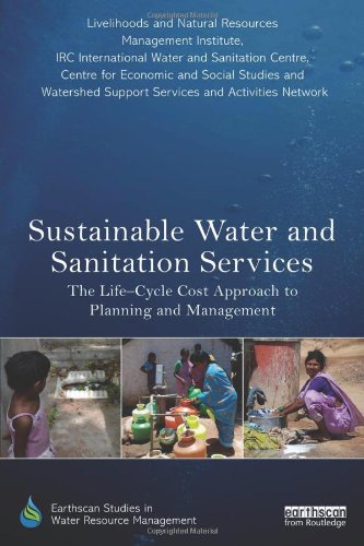 Sustainable Water And Sanitation Services The Lifecycle Cost Approach To Planning And Management Livelihoods Natural Resource Management Institute