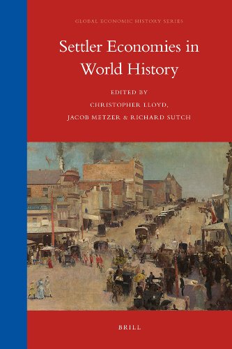 Settler Economies In World History Richard Sutch